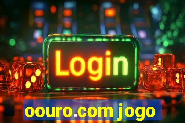 oouro.com jogo